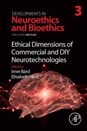 book Ethical Dimensions of Commercial and DIY Neurotechnologies