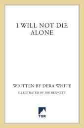 book I Will Not Die Alone