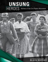 book Unsung Heroes: Women of the Civil Rights Movement