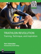 book Triathlon Revolution: Training, Technique, and Inspiration