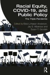 book Racial Equity, COVID-19, and Public Policy: The Triple Pandemic