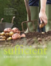 book Sufficient: A Modern Guide to Sustainable Living