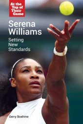 book Serena Williams: Setting New Standards