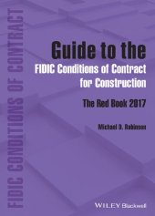 book Guide to the FIDIC Conditions of Contract for Construction: The Red Book 2017