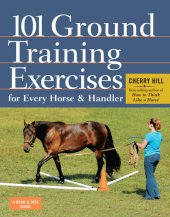 book 101 Ground Training Exercises for Every Horse & Handler