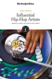 book Influential Hip-Hop Artists: Kendrick Lamar, Nicki Minaj and Others