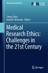 book Medical Research Ethics: Challenges in the 21st Century