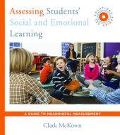 book Assessing Students' Social and Emotional Learning: A Guide to Meaningful Measurement