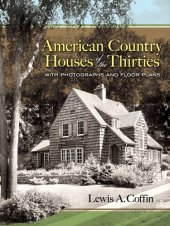 book American Country Houses of the Thirties: With Photographs and Floor Plans