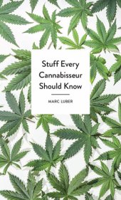 book Stuff Every Cannabisseur Should Know