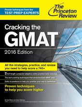 book Cracking the GMAT with 2 Computer-Adaptive Practice Tests, 2016 Edition