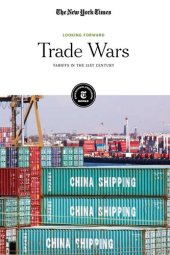 book Trade Wars: Tariffs in the 21st Century