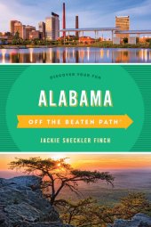 book Alabama Off the Beaten Path®: Discover Your Fun