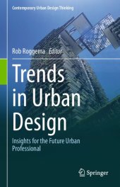 book Trends in Urban Design: Insights for the Future Urban Professional