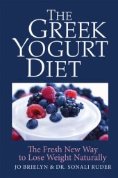 book The Greek Yogurt Diet: The Fresh New Way to Lose Weight Naturally