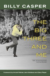 book The Big Three and Me