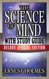 book The Science of Mind with Study Guide: Deluxe Special Edition