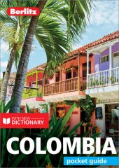 book Berlitz Pocket Guide Colombia (Travel Guide eBook)