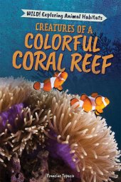 book Creatures of a Colorful Coral Reef