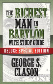 book The Richest Man In Babylon with Study Guide: Deluxe Special Edition