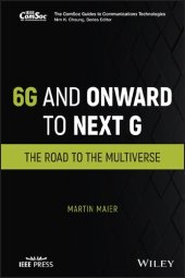 book 6G and Onward to Next G: The Road to the Multiverse