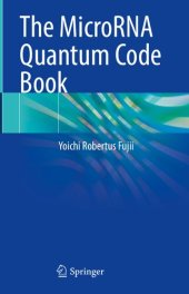 book The MicroRNA Quantum Code Book