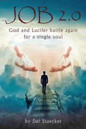 book Job 2.0: God and Lucifer battle again for a single soul