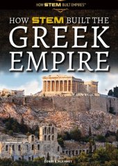 book How Stem Built the Greek Empire