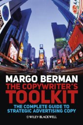 book The Copywriter's Toolkit: The Complete Guide to Strategic Advertising Copy