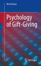 book Psychology of Gift-Giving: On the psychology of gift giving