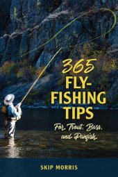 book 365 Fly-Fishing Tips for Trout, Bass, and Panfish