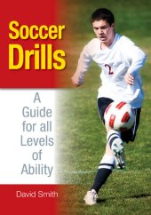 book Soccer Drills: A Guide for all Levels of Ability