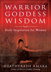 book Warrior Goddess Wisdom: Daily Inspiration for Women