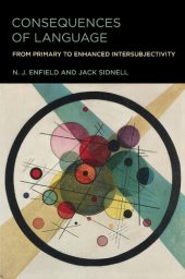 book Consequences of Language: From Primary to Enhanced Intersubjectivity