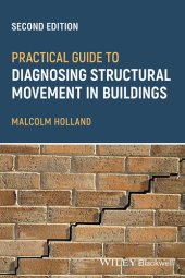 book Practical Guide to Diagnosing Structural Movementin Buildings