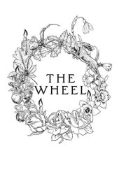 book The Wheel: A Witch's Path Back to the Ancient Self