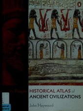 book The Penguin Historical Atlas of Ancient Civilizations