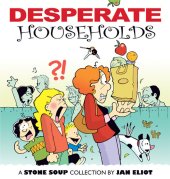 book Desperate Households: A Stone Soup Collection