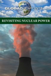 book Revisiting Nuclear Power