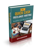 book Quick Cash Freelance Writing