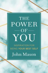 book The Power of You: Inspiration for Being Your Best Self