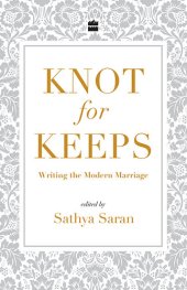 book Knot for Keeps: Writing the Modern Marriage