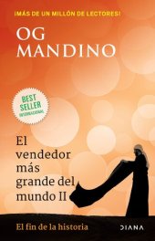 book El vendedor más grande del mundo II. El fin de la historia