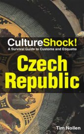 book CultureShock! Czech Republic: A Survival Guide to Customs and Etiquette