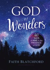 book God of Wonders: 40 Days of Awe in the Presence of God