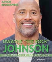 book Dwayne "The Rock" Johnson: Pro Wrestler and Actor