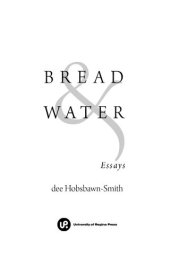 book Bread & water: Essays