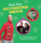 book Rock Your Ugly Christmas Sweater