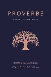 book Proverbs: A Shorter Commentary