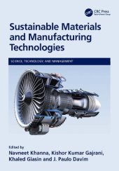 book Sustainable Materials and Manufacturing Technologies